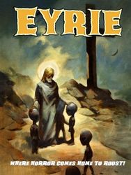 EYRIE Magazine 18: The Magazine to Make You Scream!