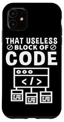 Quel blocco inutile di progettazione di programmazione di codice Custodia per iPhone 11