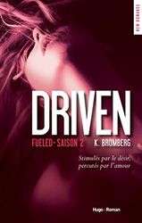 Driven - Tome 02: Fueled