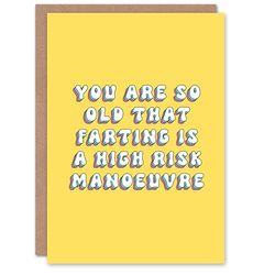 Artery8 Greeting Card Farting is High Risk Manoeuvre Old Age Joke For Her Woman Wife Gran Mum Sister Birthday Card