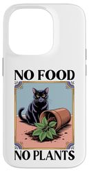No Food No Plant Cat Lover Plant Kitten Funny Cat Coque pour iPhone 14 Pro