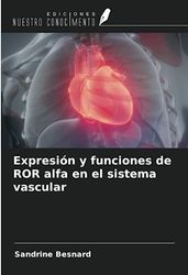 Expresión y funciones de ROR alfa en el sistema vascular