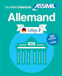 Cahier d'Exercices Allemand Collège | Niveau 3ème | Assimil