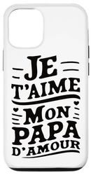 Coque pour iPhone 13 Belle Idee Cadeau d'anniversaire Fête des Pères pour Papa