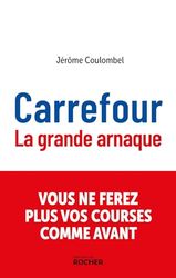Carrefour: La grande arnaque