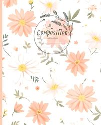 Composition Notebook : BEAUTIFUL GORGEOUS BLOSSOM FLOWER PATTERN | FLORA BLOOM LAMOON ART Collection | 7.5" X 9.25" , 120 Pages Wide Ruled Lined Paper ... Office, Journal, Work Supplies): FLP16