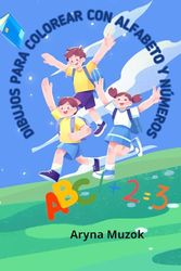 Dibujos para colorear con alfabeto y números.: Dibujos para colorear con alfabeto y números.