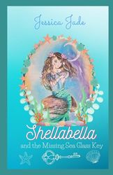 Shellabella and the Missing Sea Glass Key
