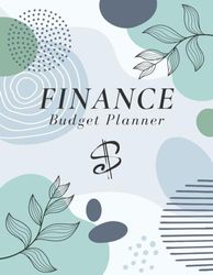 Finance Budget Planner: Ultimate, Simple, Undated, Weekly, Monthly, Money Expense Tracker & Organiser