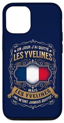 Coque pour iPhone 14 UN JOUR J'AI QUITTÉ LES YVELINES, MAIS LES YVELINES...