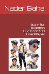 Blank for Policeman 6"x9" and 120 Lined Paper