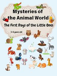 Secrets of the animal world. The first days of toddlers, activities, tasks: Find the difference Count the animals Mazes where there are more animals coloring book dot to dot Match Picture
