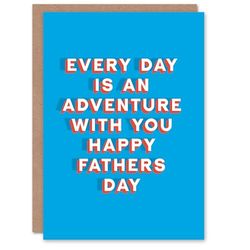 Artery8 Father's Day Card Every Day Is An Adventure Sincere Loving Thoughtful For Him Dad Father Greeting Card
