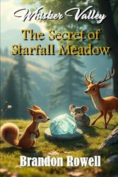 Whisker Valley: The Secret of Starfall Meadow