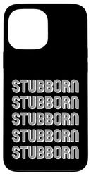 Stubborn Case for iPhone 13 Pro Max