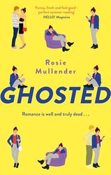 GHOSTED: a brand new hilarious and feel-good rom com for summer