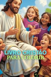 Cores da Fé: Desenhos Bíblicos para Colorir com 100 imagens 3D