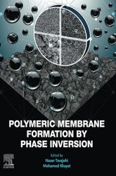 Polymeric Membrane Formation by Phase Inversion