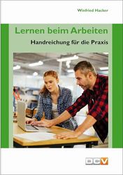 Lernen beim Arbeiten: Handreichung für die Praxis