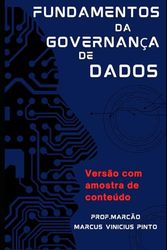 FUNDAMENTOS DA GOVERNANÇA DE DADOS - VERSÃO COM AMOSTRA DE CONTEÚDO