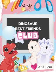 Dinosaur Best Friends Club