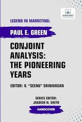 Conjoint Analysis: the Pioneering Years