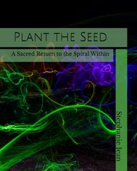 Plant the Seed