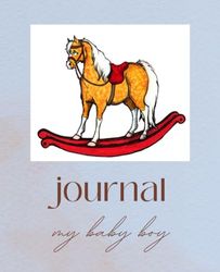 Baby Boy Rocking Horse Journal