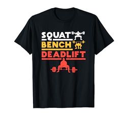 Powerlifting, Squat, Panchina, Deadlift, T-shirt per sollevamento pesi Maglietta