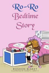 Ro-Ro Bedtime Story