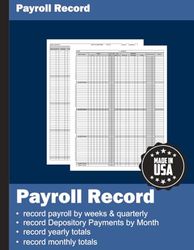 Payroll Record Book: Employee Payroll Weekly Log Book, Payroll Record Keeping, Payroll Book, Payroll Journal, Employee Payroll Record Book, Payroll ... Book, Payroll Taxes, Payroll Ledger