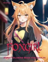 Foxgirl: Anime Coloring Book for Adults