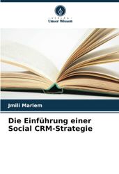 Die Einführung einer Social CRM-Strategie