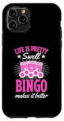 Life Is Pretty Swell Bingo lo rende migliore Custodia per iPhone 11 Pro