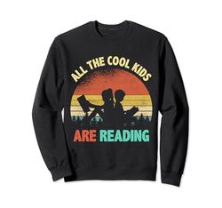 All The Cool Kids Are Reading Libro Lectura Retro Vintage Sudadera