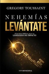 Nehemías, Levántate: Devocional, Volumen 6