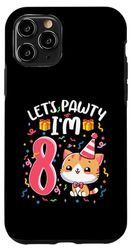 Custodia per iPhone 11 Pro Let's Pawty I'm 8 Year Girl Cat Kitten 8° compleanno