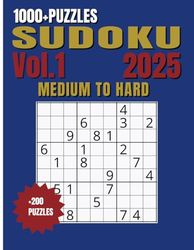 Medium to Hard Sudoku Puzzle Book. 1000+ Puzzles for Adults with Sudoku Solving Strategies Tips. Volume 1.