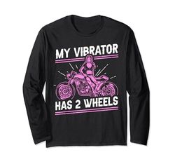 My Vibrator Has 2 Wheels - Biker Girl Maglia a Manica