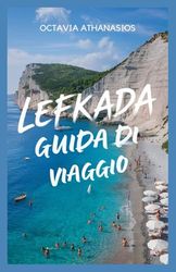 LEFKADA GUIDA DI VIAGGIO