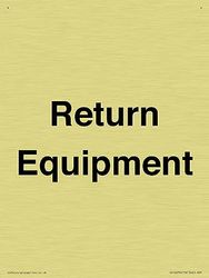 Return Equipment Sign Sign - 150x200mm - A5P