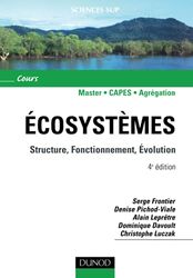 Écosystèmes - 4ème édition - Structure, Fonctionnement, Évolution