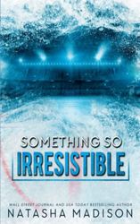 Something So Irresistible - Special Edition (Something So Series Special Edition)