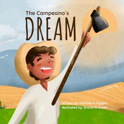 The Campesino's Dream