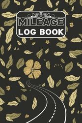 Mileage Log book: for independent contractors | small company mileage record book for tax purposes | "6 x 9" | 103 Pages