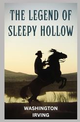The Legend of Sleepy Hollow