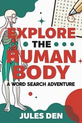 Explore the Human Body: A Word Search Adventure