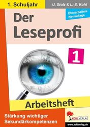 Der Leseprofi - Arbeitsheft / Klasse 1: Fit durch Lesetraining! (1. Schuljahr)