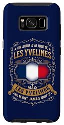 Coque pour Galaxy S8 UN JOUR J'AI QUITTÉ LES YVELINES, MAIS LES YVELINES...