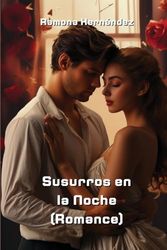 Susurros en la Noche (Romance)